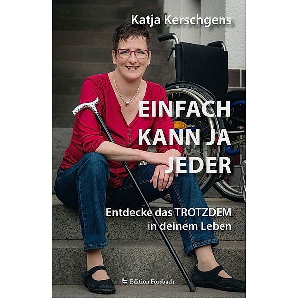 Einfach kann ja jeder, Katja Kerschgens