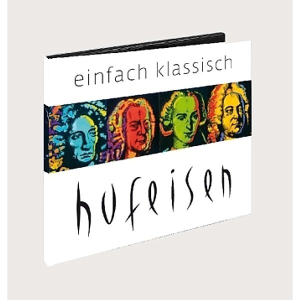 Einfach klassisch, 1 Audio-CD, Hans-Jürgen Hufeisen