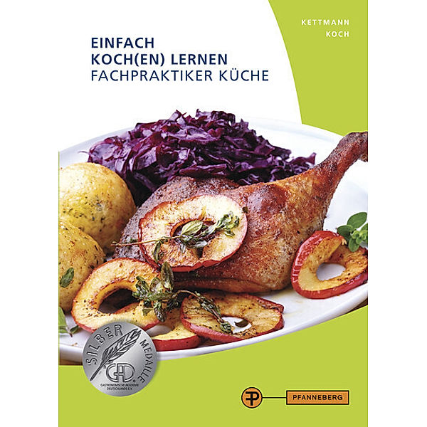 Einfach Koch(en) lernen - Fachpraktiker Küche, Angelika Kettmann, Martin Koch