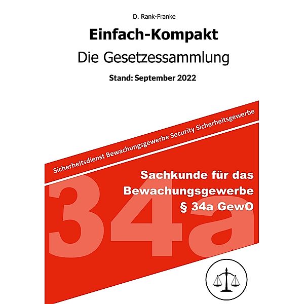 Einfach-Kompakt - Die Gesetzessammlung, Denis Rank-Franke