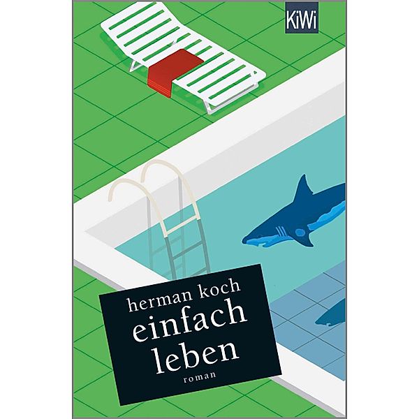 Einfach leben, Herman Koch