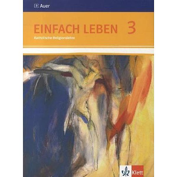 Einfach Leben. Ausgabe S ab 2011 / Einfach Leben 3. Ausgabe S