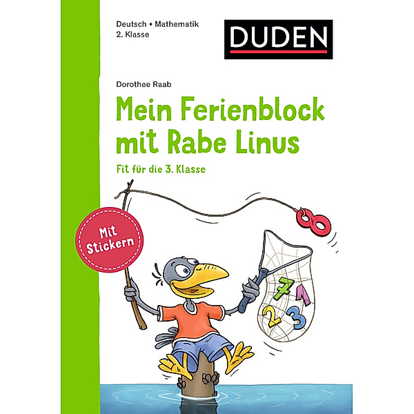 Einfach lernen mit Rabe Linus / Mein Ferienblock mit Rabe Linus - Fit für die 3. Klasse, Dorothee Raab