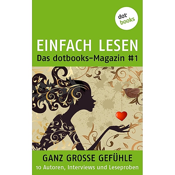 EINFACH LESEN: das dotbooks-Magazin #1, Beate Kuckertz, Timothy Sonderhüsken