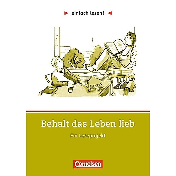 Einfach lesen! - Leseprojekte - Leseförderung ab Klasse 5 - Niveau 3, Cornelia Witzmann