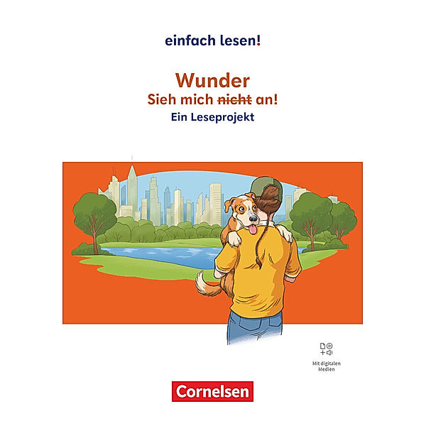 Einfach lesen! - Leseprojekte - Leseförderung ab Klasse 5 - Ausgabe ab 2024, Mona Miethke-Frahm, Barbara Wohlrab