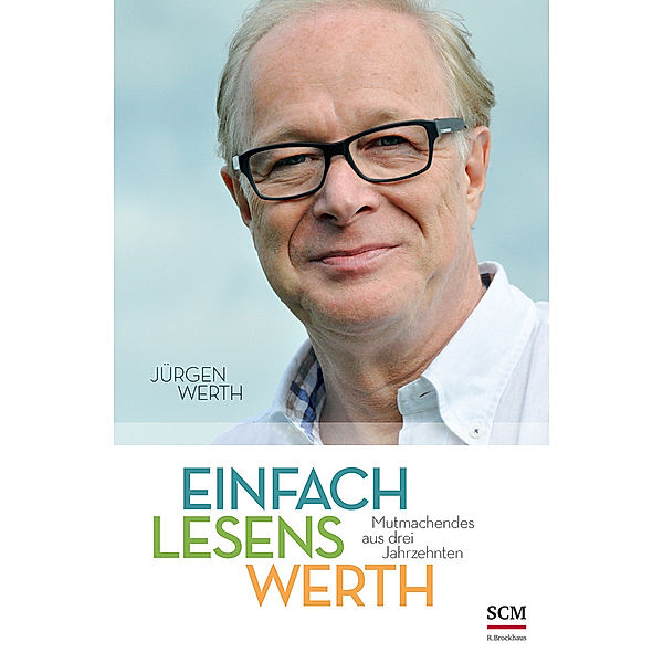 Einfach lesenswerth, Jürgen Werth