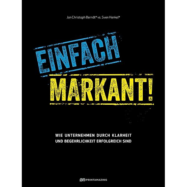 Einfach markant!, Jon Christoph Berndt, Sven Henkel