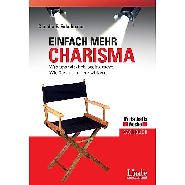 Einfach mehr Charisma, Claudia E. Enkelmann