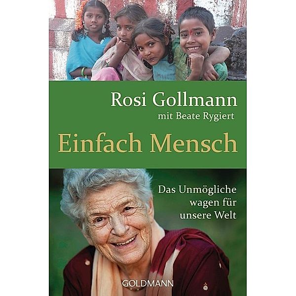 Einfach Mensch, Rosi Gollmann, Beate Rygiert