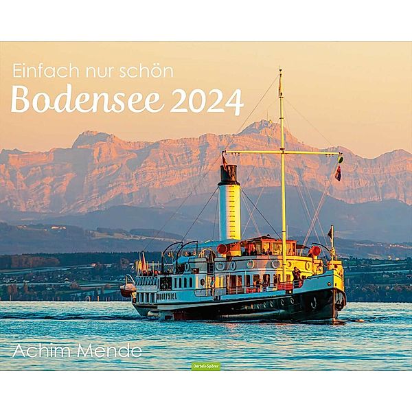 Einfach nur schön - Der Bodensee 2024