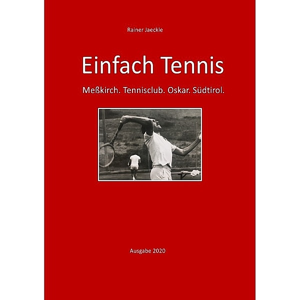 Einfach nur Tennis, Rainer Jaeckle