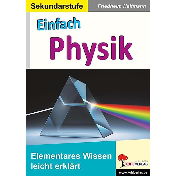 Einfach Physik, Friedhelm Heitmann