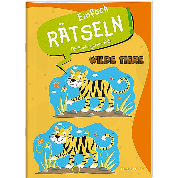 Einfach rätseln! Für Kindergarten-Kids. Wilde Tiere