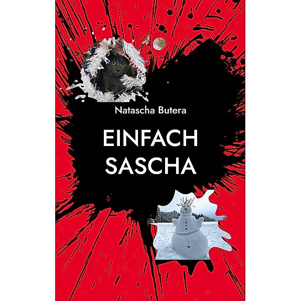 Einfach Sascha / Einfach Sascha Bd.2, Natascha Butera