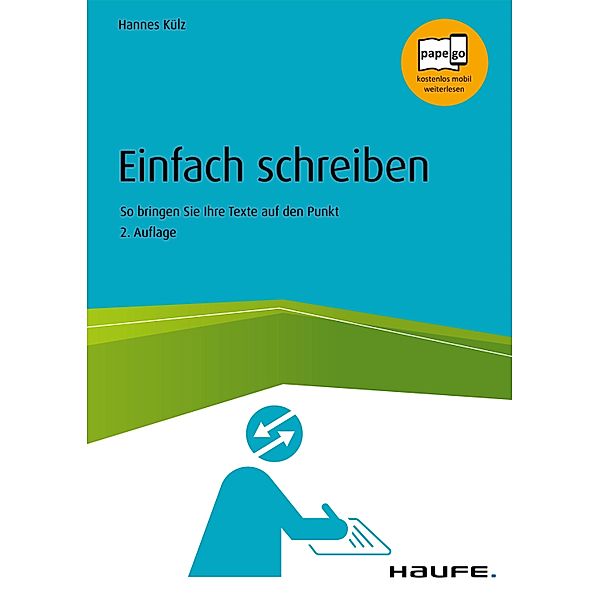 Einfach schreiben / Haufe Fachbuch, Hannes Külz