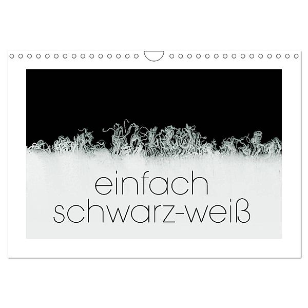 einfach schwarz-weiß (Wandkalender 2024 DIN A4 quer), CALVENDO Monatskalender, Calvendo