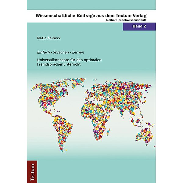 Einfach - Sprachen - Lernen / Wissenschaftliche Beiträge aus dem Tectum Verlag Bd.2, Natia Reineck