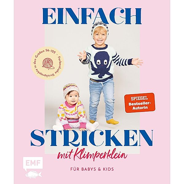 Einfach stricken mit Klimperklein - für Babys und Kids, Schmidt Pauline