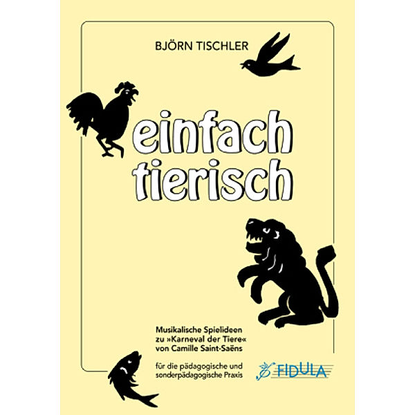 Einfach tierisch: Einfach tierisch, Björn Tischler