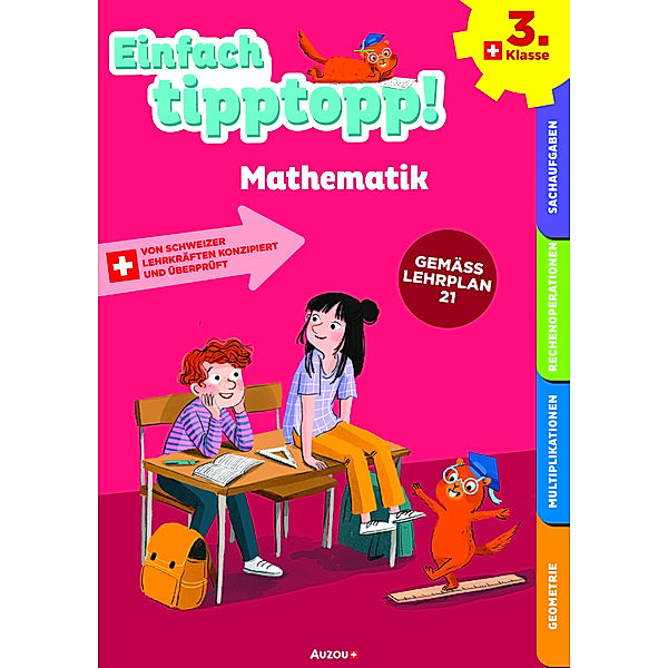 Einfach tipptopp! / Einfach tipptopp! Mathematik 3. Klasse, Sabina Dalla Riva, Martine Knébel