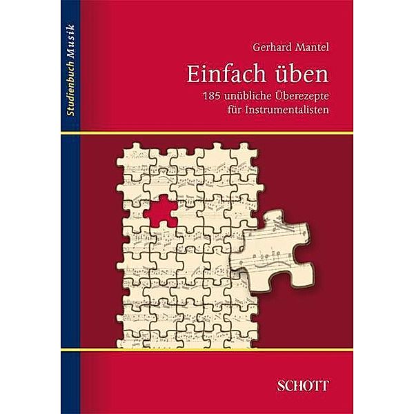 Einfach üben, Gerhard Mantel