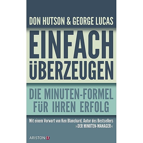 Einfach überzeugen, Don Hutson, George H. Lucas