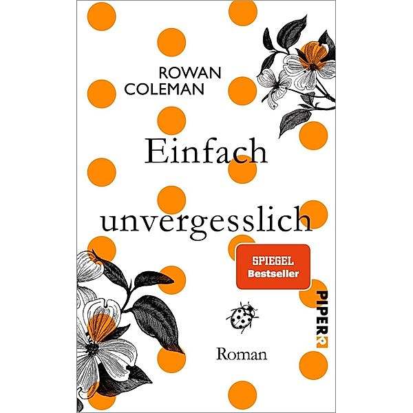 Einfach unvergesslich, Rowan Coleman