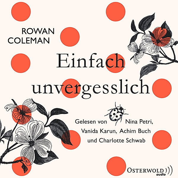 Einfach unvergesslich, 8 Audio-Cds, Rowan Coleman