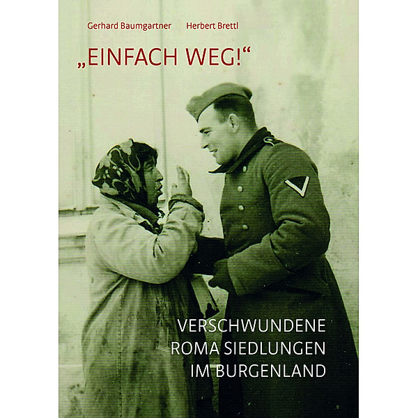 Einfach weg!, Gerhard Baumgartner, Herbert Brettl