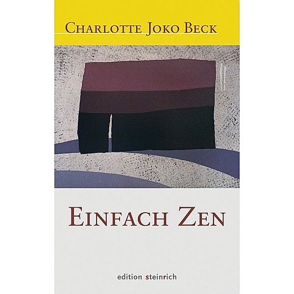 Einfach Zen, Charlotte Joko Beck