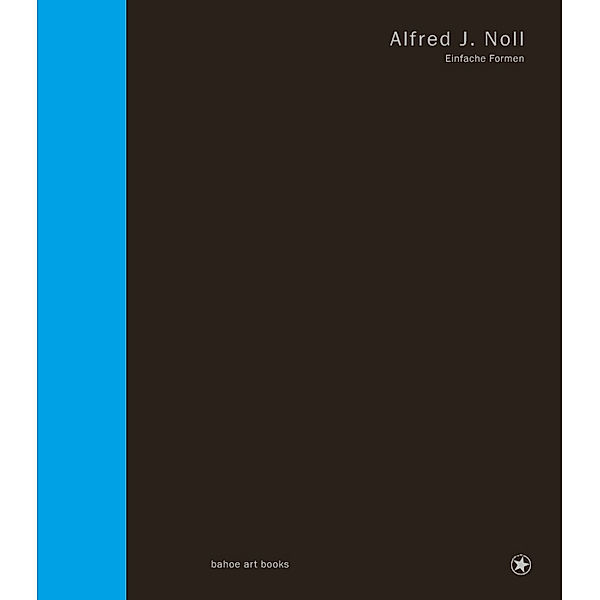 Einfache Formen, Alfred J. Noll