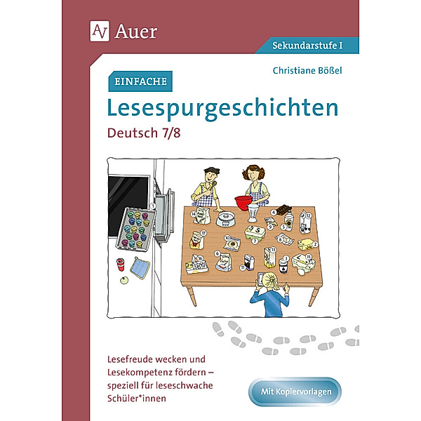 Einfache Lesespurgeschichten Deutsch 7-8, Christiane Bößel