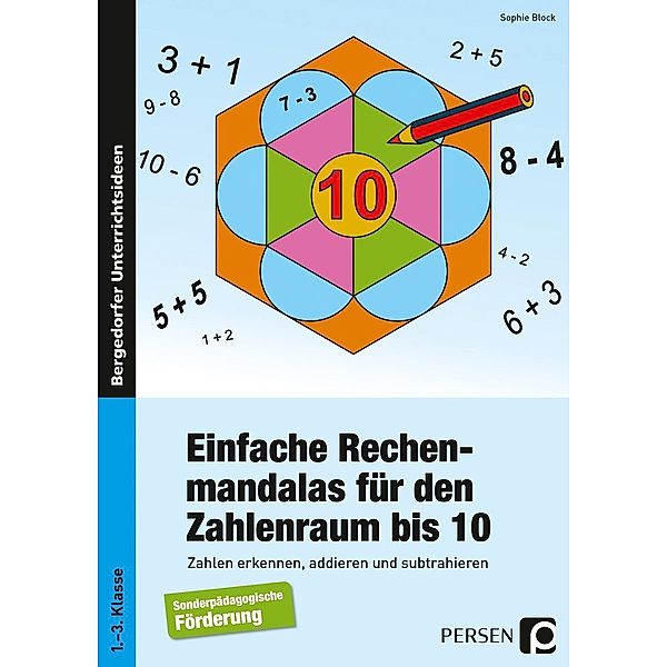 Einfache Rechenmandalas für den Zahlenraum bis 10, Sophie Block