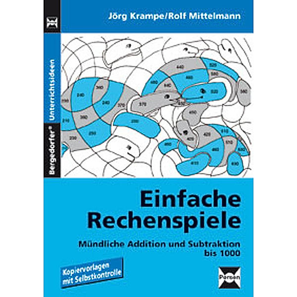 Einfache Rechenspiele, Mündliche Addition und Subtraktion bis 100, Jörg Krampe, Rolf Mittelmann