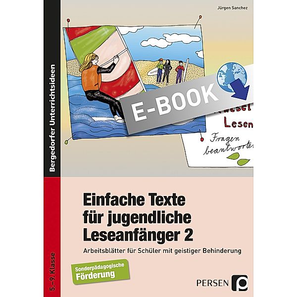 Einfache Texte für jugendliche Leseanfänger 2, Jürgen Sanchez