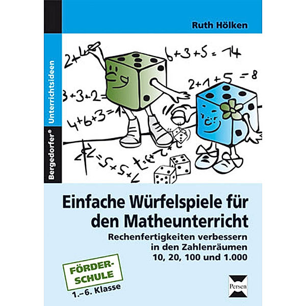 Einfache Würfelspiele für den Mathematikunterricht, Ruth Hölken
