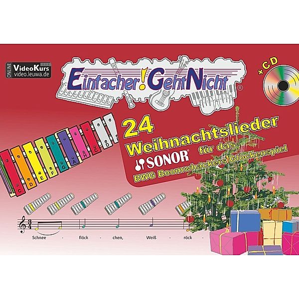 Einfacher!-Geht-Nicht: 24 Weihnachtslieder für das SONOR BWG Boomwhackers Glockenspiel, m. 1 Audio-CD, Martin Leuchtner, Bruno Waizmann