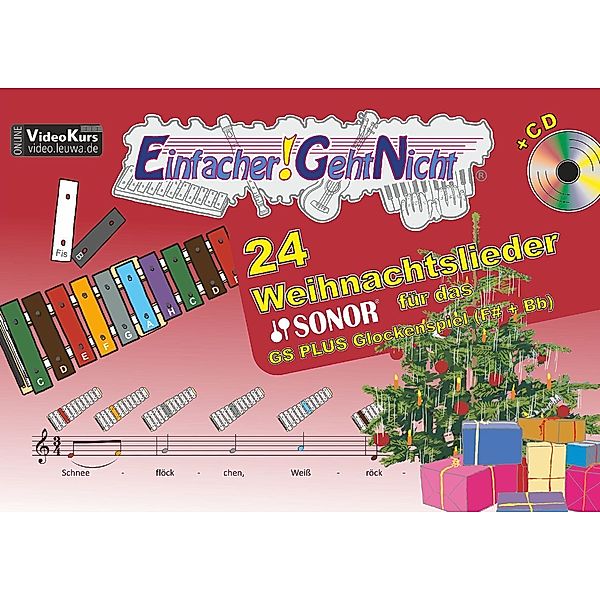 Einfacher!-Geht-Nicht: 24 Weihnachtslieder für das SONOR GS PLUS Glockenspiel (Fis+Bb), m. 1 Audio-CD, Martin Leuchtner, Bruno Waizmann