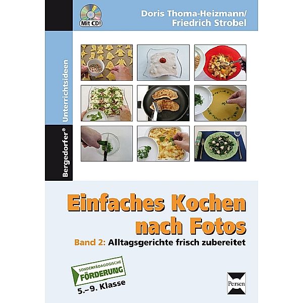 Einfaches Kochen nach Fotos 2, m. 1 CD-ROM.Bd.2, Doris Thoma-Heizmann, Friedrich Strobel