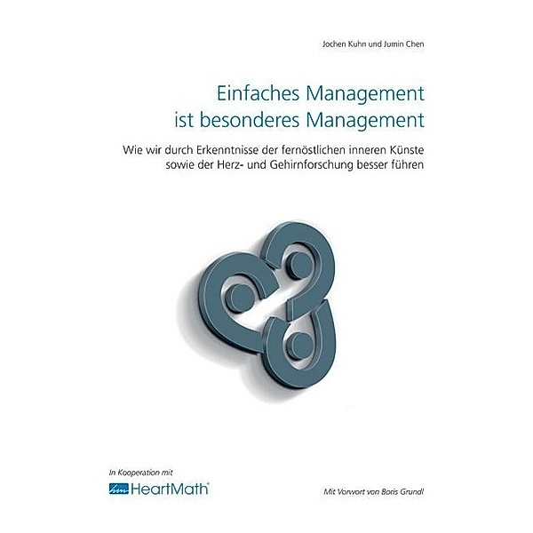 Einfaches Management ist besonderes Management, Jochen Kuhn, Jumin Chen
