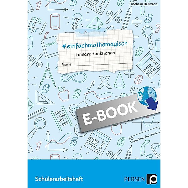 #einfachmathemagisch - Lineare Funktionen, Friedhelm Heitmann