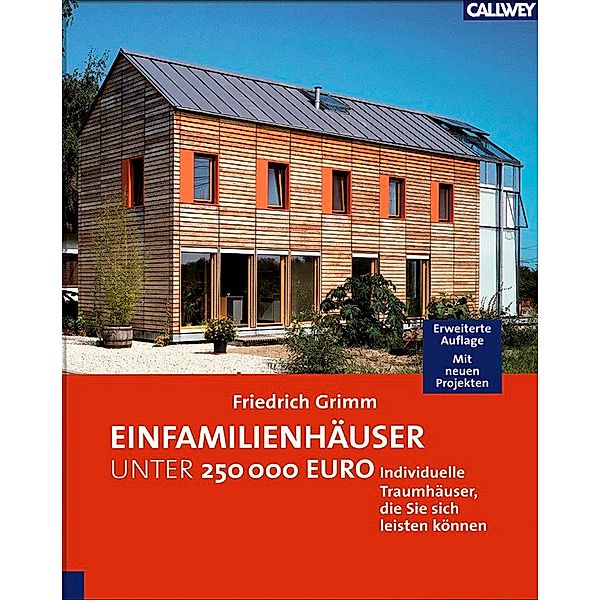 Einfamilienhäuser unter 250.000 Euro, Friedrich Grimm