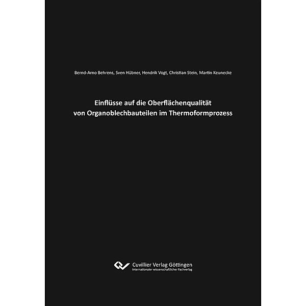 Einflüsse auf die Oberflächenqualität von Organoblechbauteilen im Thermoformprozess