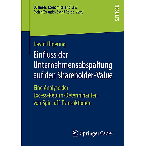 Einfluss der Unternehmensabspaltung auf den Shareholder-Value, David Ellgering