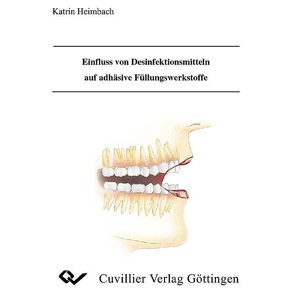 Einfluss von Desinfektionsmitteln auf adhäsive Füllungswerkstoffe