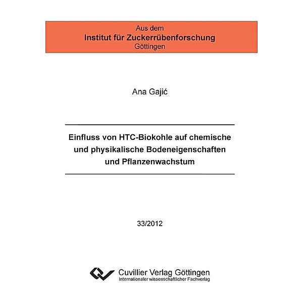 Einfluss von HTC-Biokohle auf chemische und physikalische Bodeneigenschaften und Pflanzenwachstum