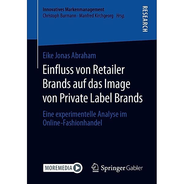 Einfluss von Retailer Brands auf das Image von Private Label Brands / Innovatives Markenmanagement, Eike Jonas Abraham