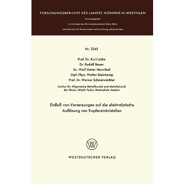 Einfluß von Versetzungen auf die elektrolytische Auflösung von Kupfereinkristallen / Forschungsberichte des Landes Nordrhein-Westfalen Bd.2245