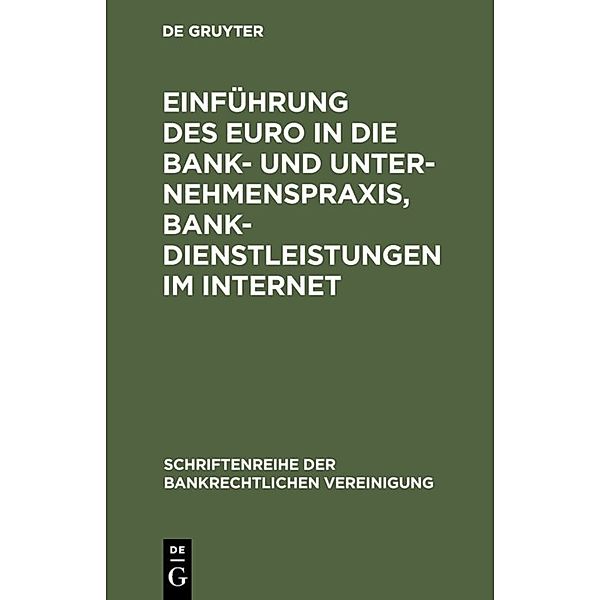 Einführung des Euro in die Bank- und Unternehmenspraxis, Bankdienstleistungen im Internet